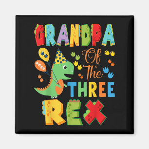 Aimant Grand-Père Des Trois Rex 3e Anniversaire Dinosaur