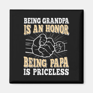 Aimant Grand-Père Est Un Honneur Parce Que Papa Est Un Pè