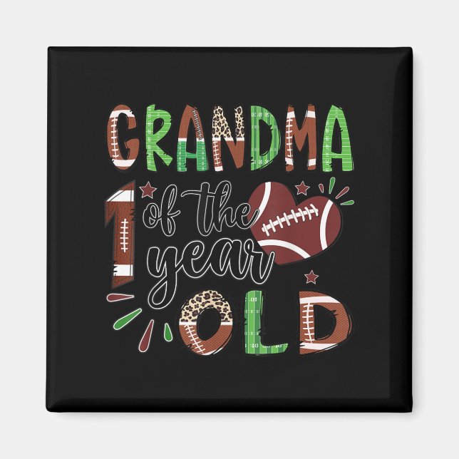 Aimant Grandma Of The 1 Year Old Football 1st Birthday Bo (Devant)