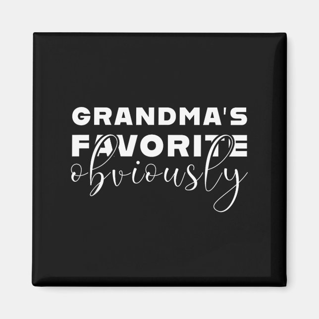 Aimant Grandma's Favorite T, Grandson Or Granddaughter  (Devant)