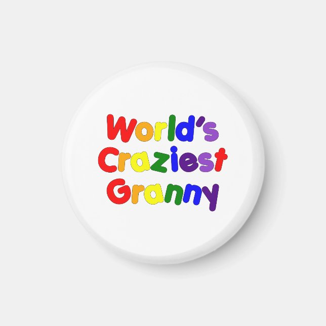 Aimant Grandmères amusantes : Granny la plus folle du mon (Devant)