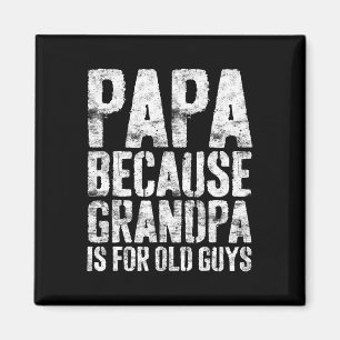 Aimant Grandpa Art Pour Hommes Grand-Père Papa Père Paren