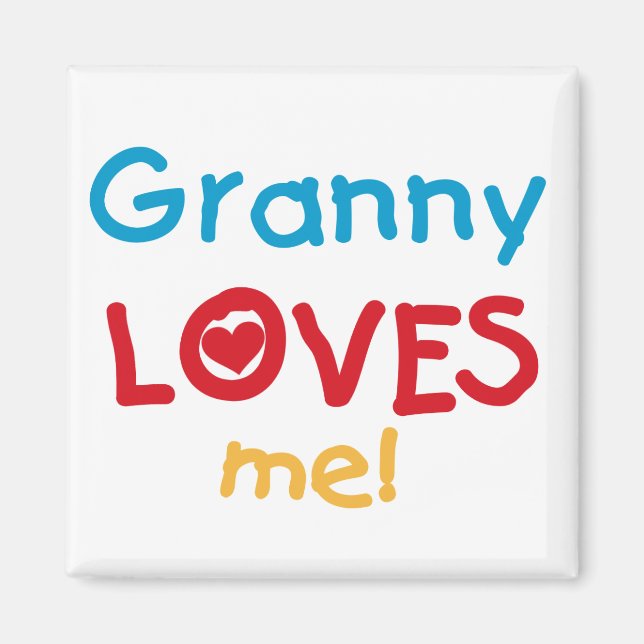 Aimant Granny Loves Me Tshirts et cadeaux (Devant)