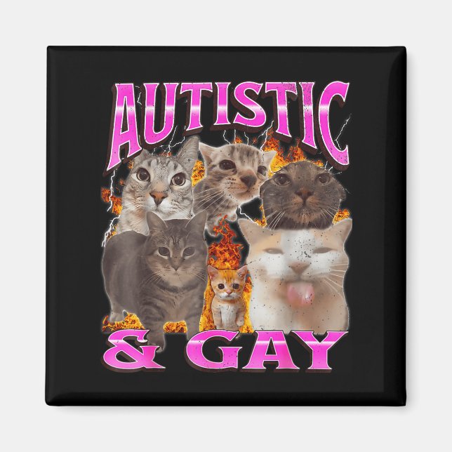 Aimant Graphique de Bootleg de Chat Drôle Autiste et Gay  (Devant)