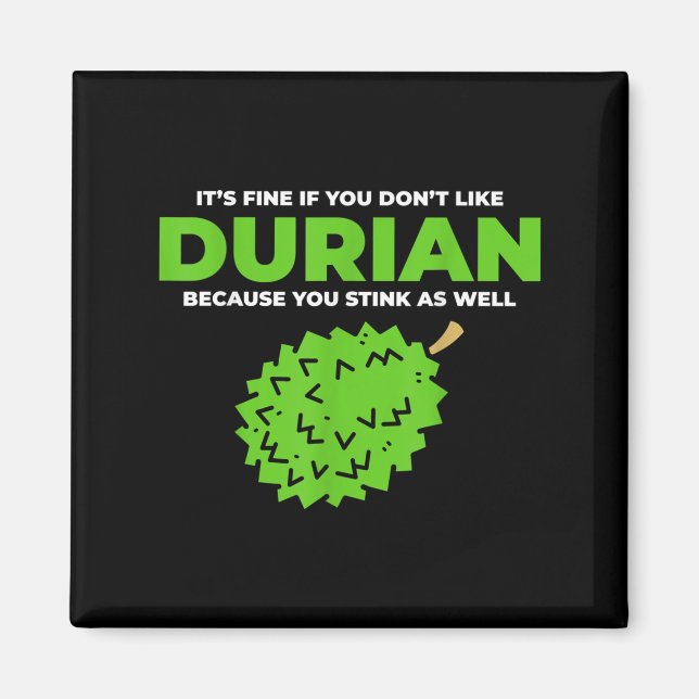 Aimant Graphique de citation Drôle Durian Stink (Devant)