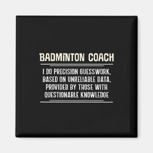 Aimant Graphique d'entraîneur de badminton amusant - Je f