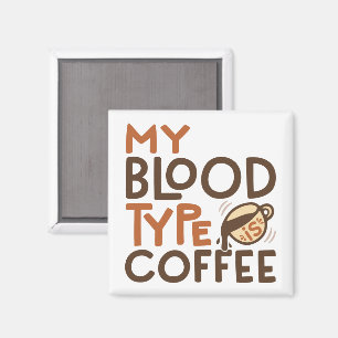 Aimant Graphique Type de Sang Café pour Cadeau d'Amateur