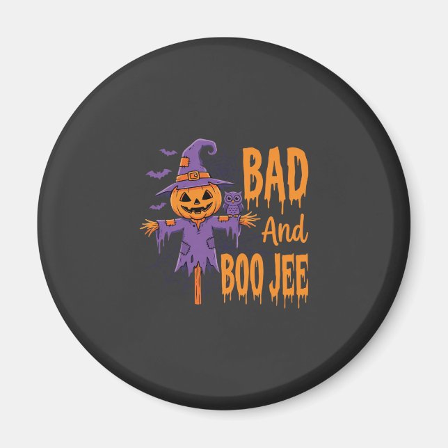 Aimant Graphisme d'épouvantail Halloween Bad And Boo Jee (Devant)