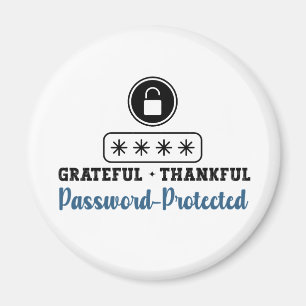 Aimant Grateful Thankful Password Protected - IT