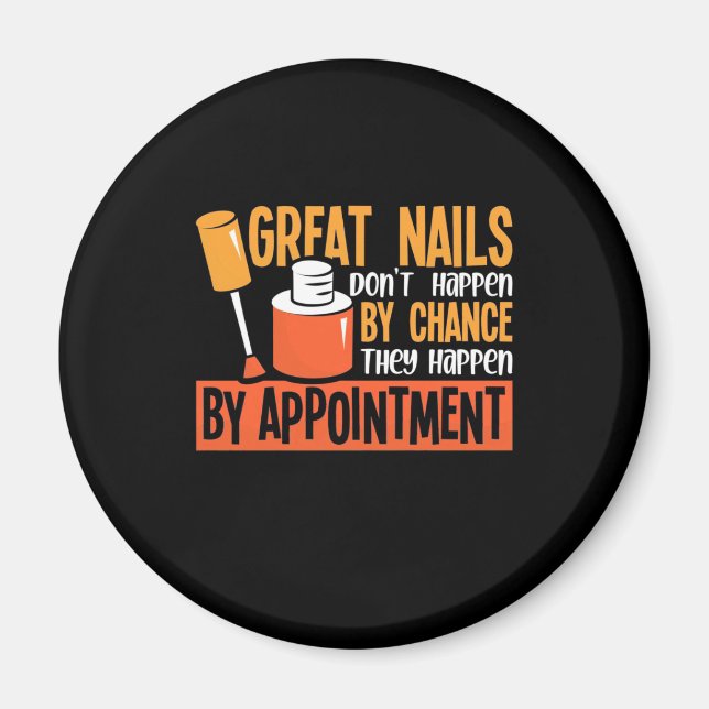 Aimant Great Nails By Chance By Appointment (Devant)