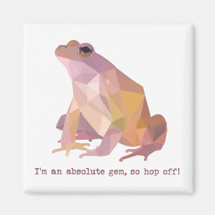 Aimant Grenouille Low Poly “Je suis un véritable joyau”