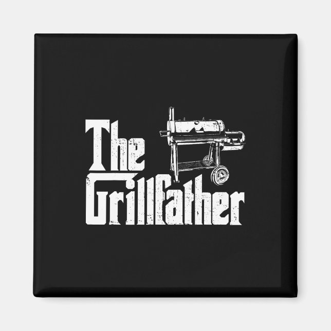 Aimant Grilling Smoker And Grill Chef Grillfather Grilled (Devant)