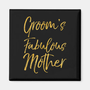 Aimant Grooms Fabuleuse Mère Chemise Mignonne Mère Mignon