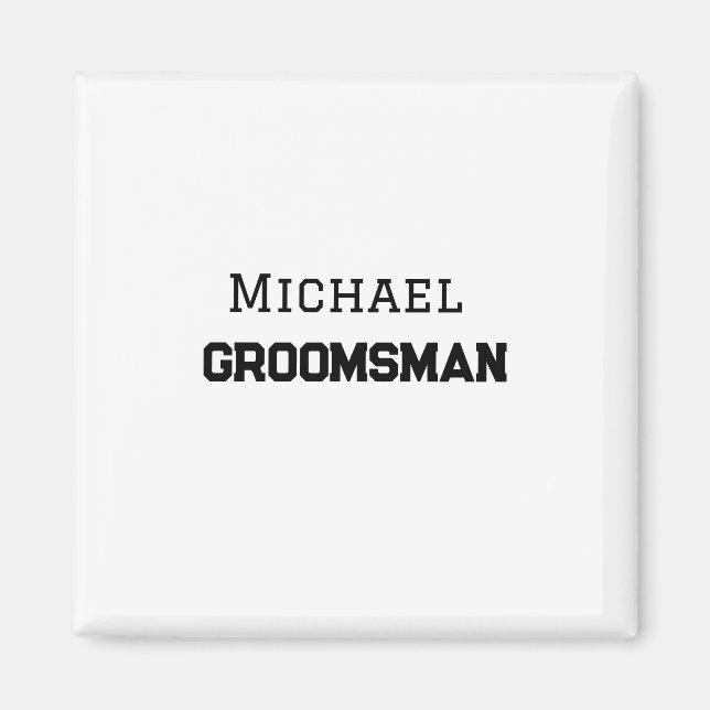 Aimant Groomsman simple minimal ajouter nom moderne mascu (Devant)