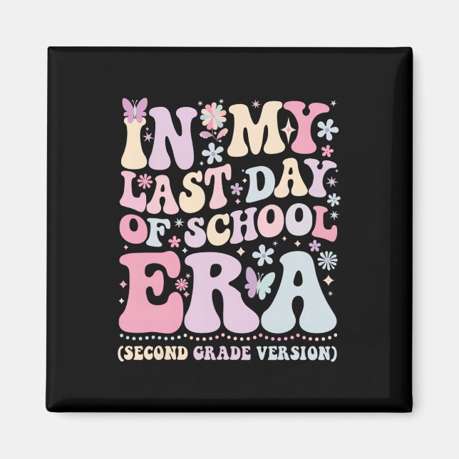 Aimant Groovy de ma dernière journée d'école à l'époque d (Devant)