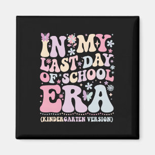 Aimant Groovy de mon époque dernier jour d'école Maternel