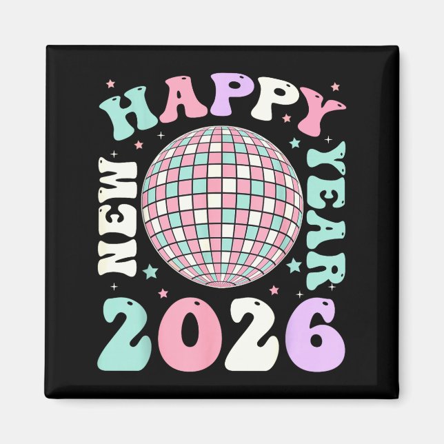 Aimant Groovy Happy New Year 2026 Disco Ball New Years Ev (Devant)