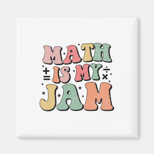 Aimant Groovy Math Is My Jam Premier Jour Ck Pour Aller à (Devant)
