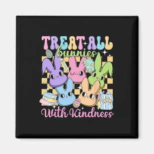 Aimant Groovy Traitez Tous Les Lapins Avec Gentillesse Pr