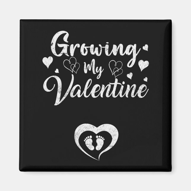 Aimant Growing My Valentine Pregnancy New Mom Valentines  (Devant)