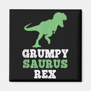 Aimant Grumpysaurus Rex Dino Dinosaur Funny Grumpysaurus