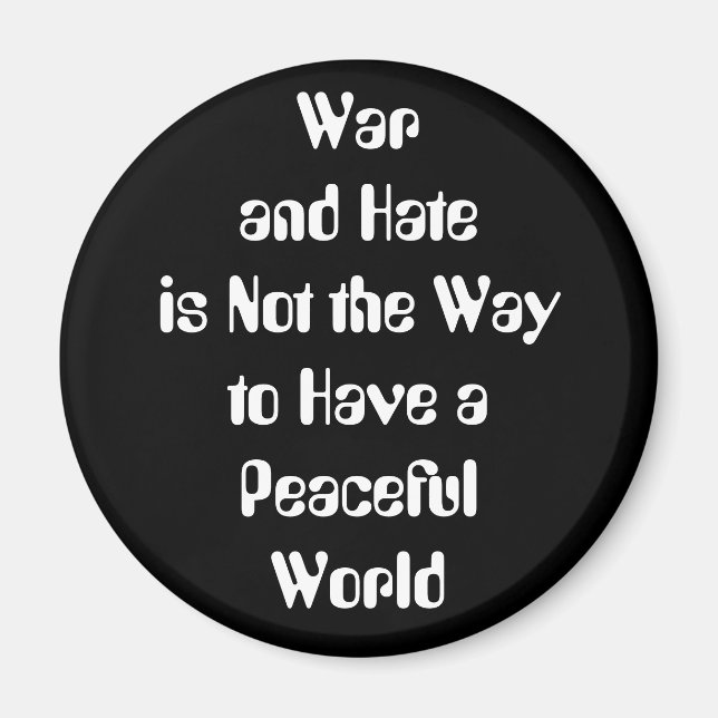 Aimant Guerre et haine contre paix (Devant)