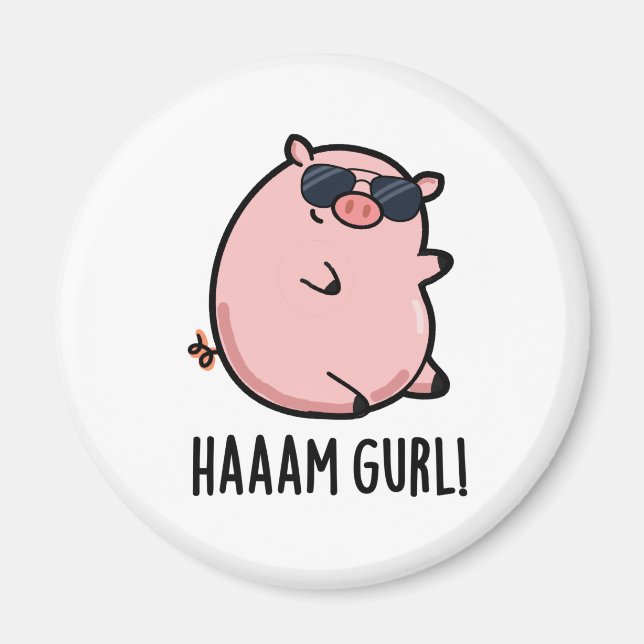 Aimant Haaam Gurl Funny Pig Pun (Devant)