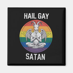 Aimant Hail Gay Satan Funny Goth Gothique Goat LGBTQ