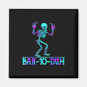 Aimant Halloween Bar 10 Duh Skeleton Costume de boisson