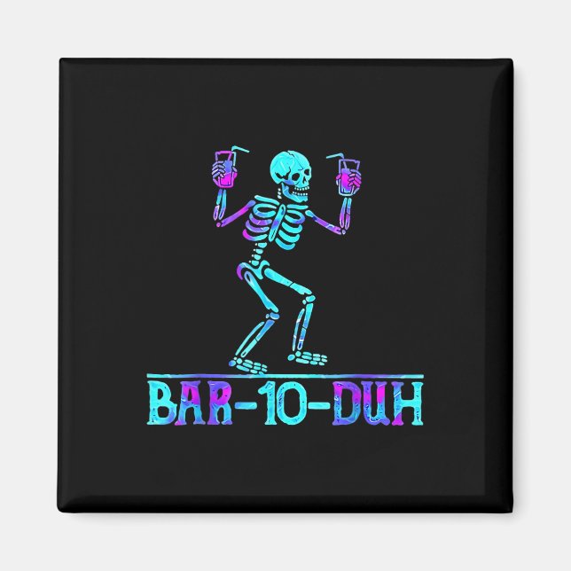 Aimant Halloween Bar 10 Duh Skeleton Costume de boisson (Devant)