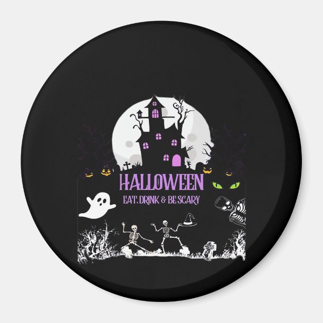 Aimant Halloween Épouvantable Manger Boire Et Être Effray (Devant)