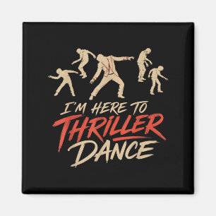 Aimant Halloween ici pour Thriller Danse Costume Cool Hom