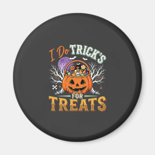 Aimant Halloween Je Fais des Tours pour des Friandises Ci