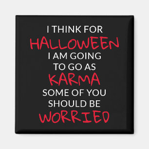 Aimant Halloween Karma dit :