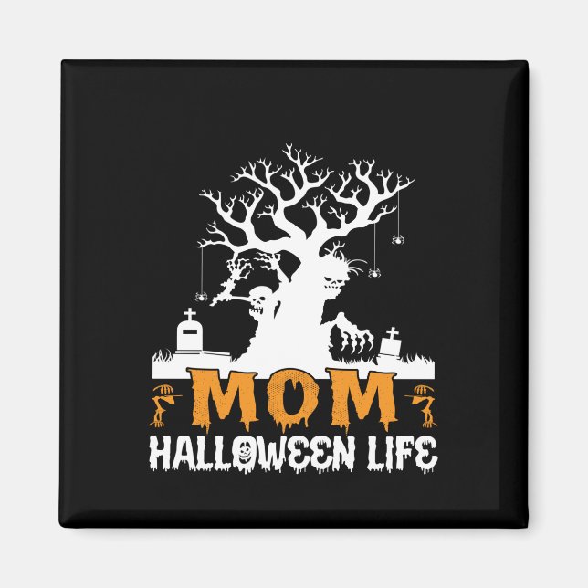 Aimant Halloween Maman Halloween Vie Anniversaire (Devant)