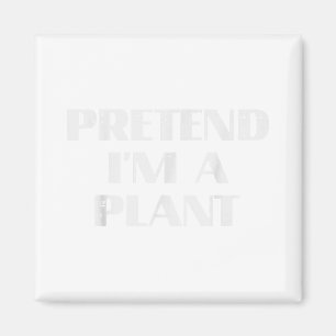 Aimant Halloween Prétendre Que Je Suis Un Plante Costume
