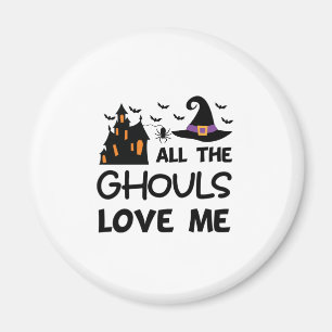 Aimant Halloween Tous Les Gouls M'Aiment Anniversaire