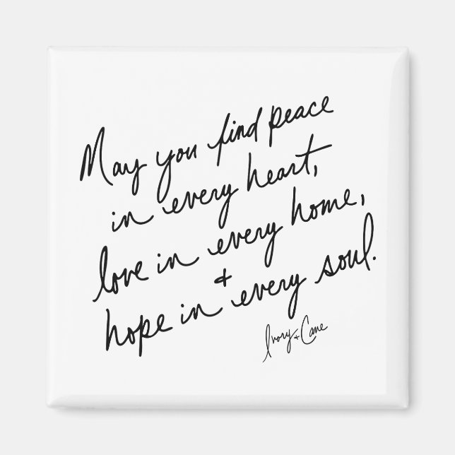 Aimant Hand-Scripted Peace Love & Hope Spiritual BW (Devant)