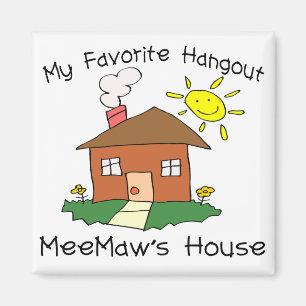 Aimant Hangout favori Maison de MeeMaw