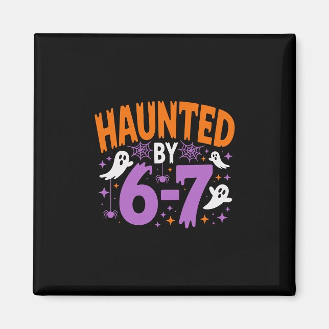 Aimant Hanté par 67 Six Sept Mème  (Devant)