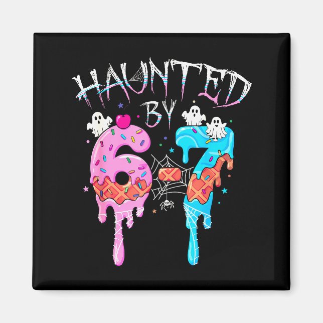 Aimant Hanté par 6 7 Halloween Fantôme Gen Alpha Meme Gla (Devant)