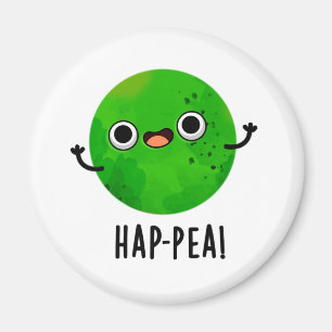 Aimant Hap-pea Funny Happy Pea Pun