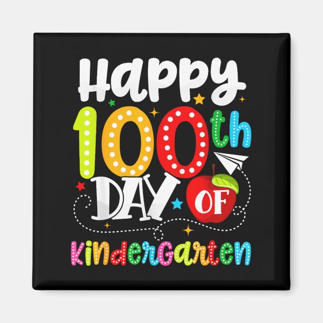 Aimant Happy 100th Day Of Kindergarten Funny Teachers Stu (Devant)