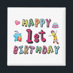 Aimant Happy 1st Birthday for 1 year old Kids B-day<br><div class="desc">Happy 1st Birthday. Funny and cute Kids Birthday design with lovely teddy bear holding a gift and a funny pencil writing the birthday wishes. A perfect match for Kids and Teens.</div>