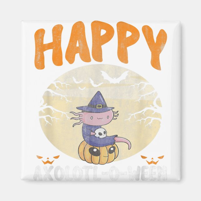 Aimant Happy Axolotl-O-Ween mignon Halloween Halloween Ha (Devant)