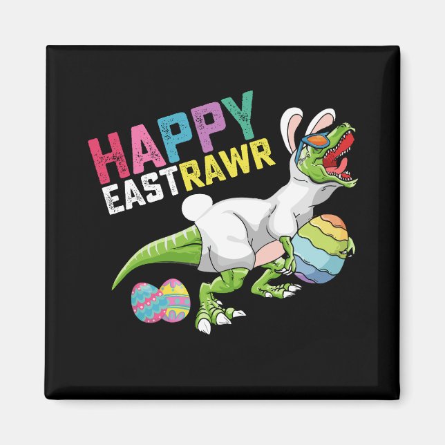 Aimant Happy Easttrawr T Rex Dinosaur Easter Bunny Egg (Devant)