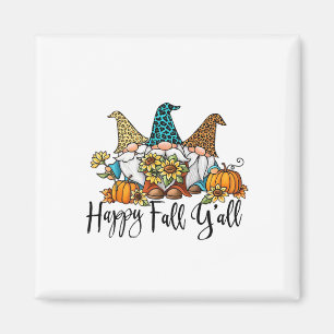 Aimant Happy Fall Y'all Gnome Leopard Citrouille Funny Au
