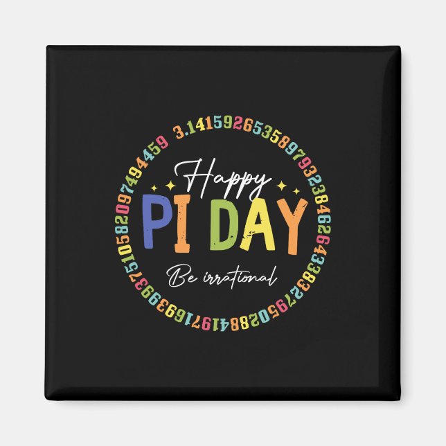 Aimant Happy Pi Day Funny Math Lover Enseignant 3.14 Pi N (Devant)