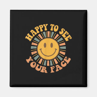 Aimant Happy To See Your Face Retro Happy Teacher Back To