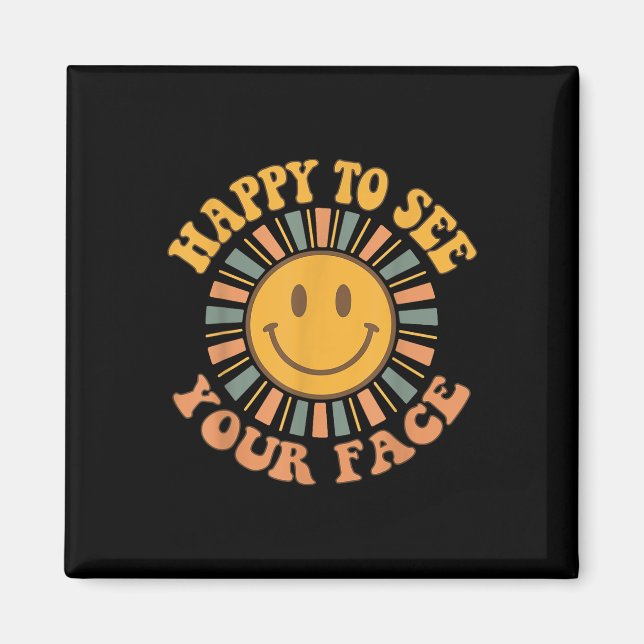 Aimant Happy To See Your Face Retro Happy Teacher Back To (Devant)